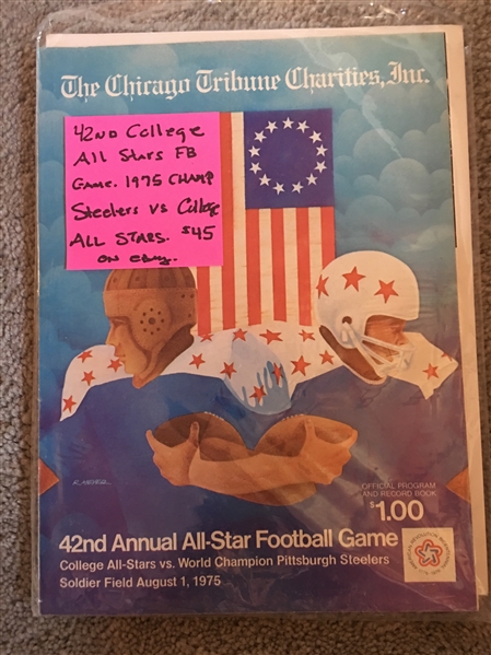 42nd COLLEGE ALL STARS v 1975 SB CHAMP STEELERS Compare $99