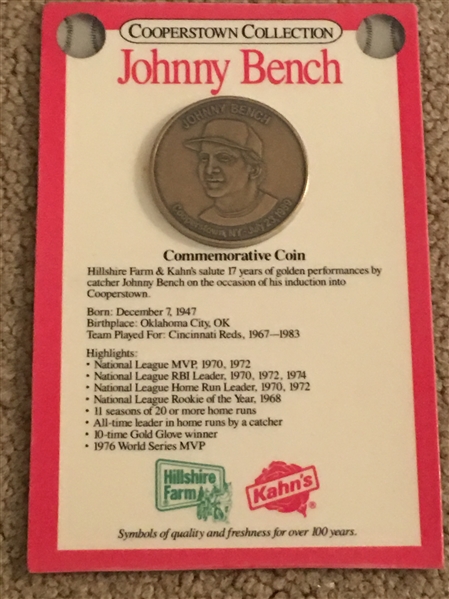 JOHNNY BENCH 1989 KAHNs HOF COIN on CARD 
