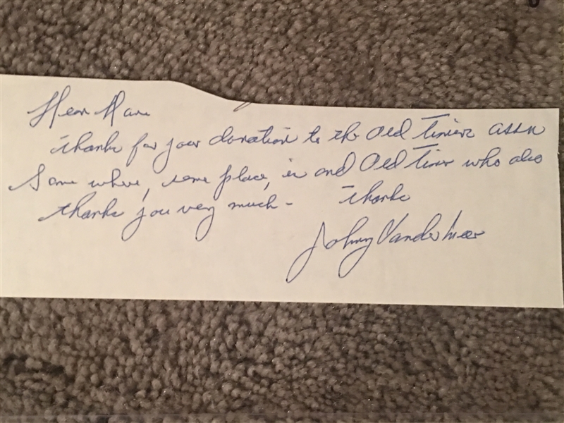 JOHNNY VANDER MEER "THANKS FOR THE DONATION TO OLD TIMERS" AUTOGRAPH NOTE