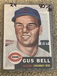 1953 TOPPS GUS BELL REDLEGS #118 $90.00 / $30.00